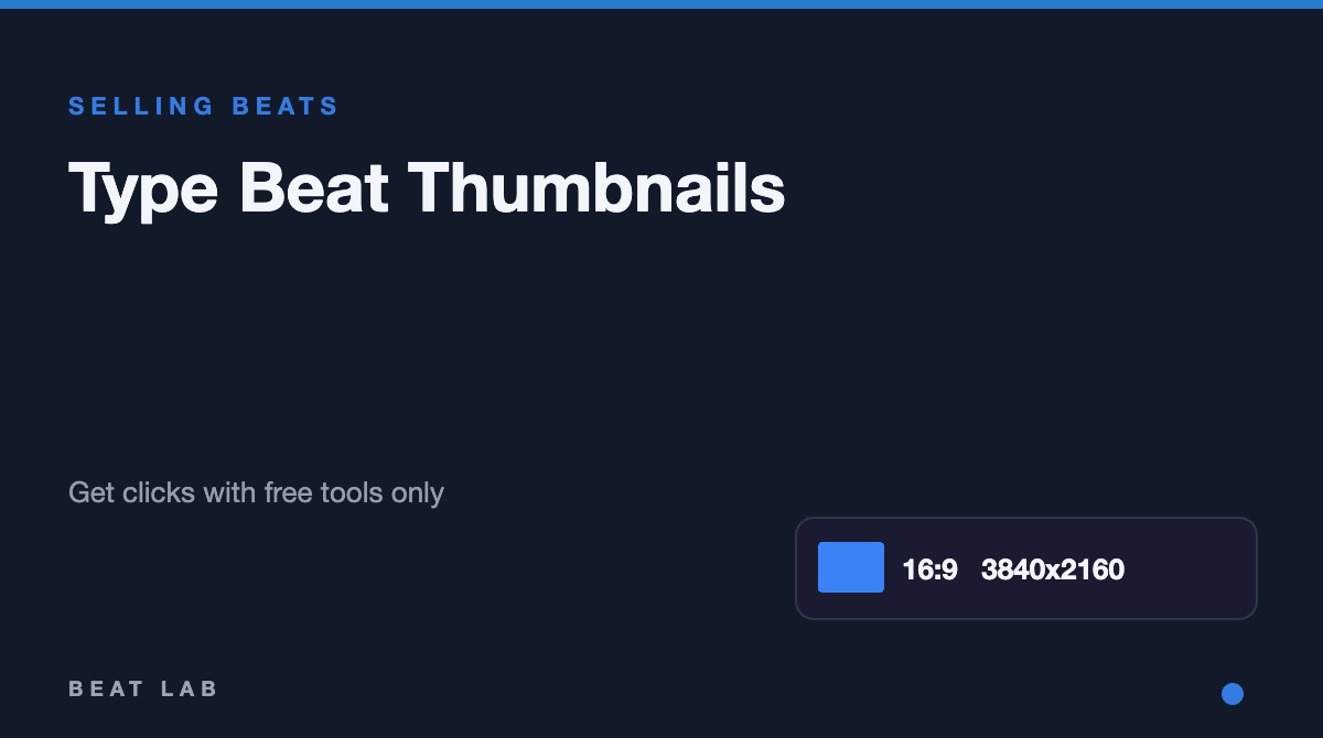 Type Beatサムネイルの作り方｜無料ツールだけでクリックされる画像に